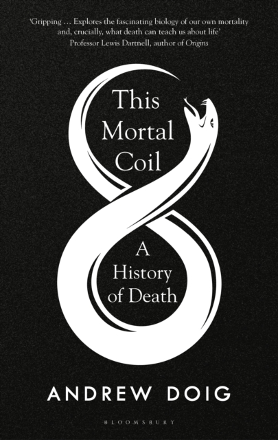 Cover for: This Mortal Coil : A History of Death