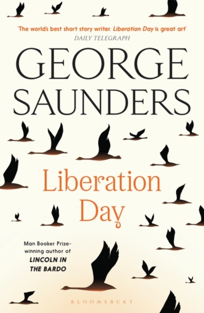Cover for: Liberation Day : From 'the world's best short story writer' (The Telegraph) and winner of the Man Booker Prize