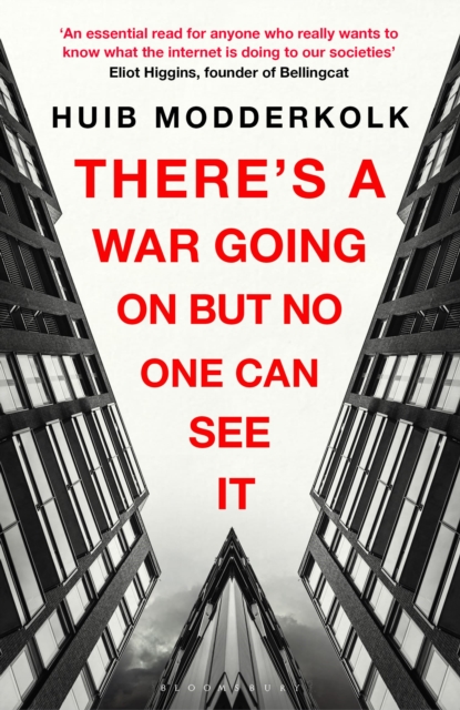 Cover for: There's a War Going On But No One Can See It