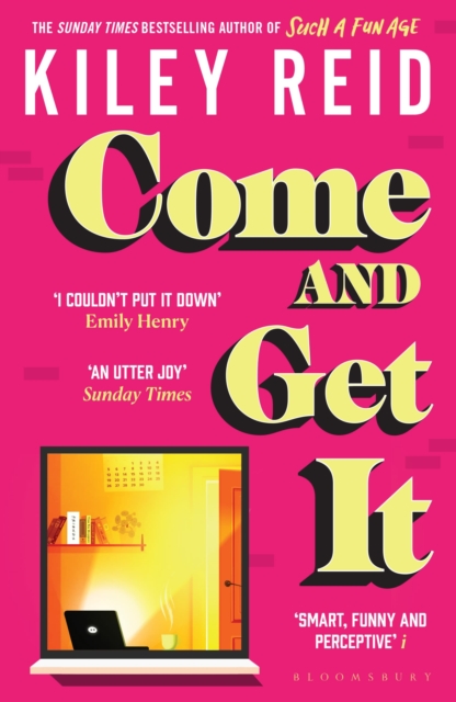 Image for Come and Get It : One of 2024's hottest reads – chosen for Fearne Cotton's Happy Place Book Club