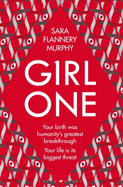 Cover for: Girl One : The electrifying thriller for fans of The Power and Vox
