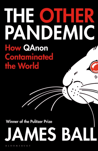 Image for The Other Pandemic : How QAnon Contaminated the World