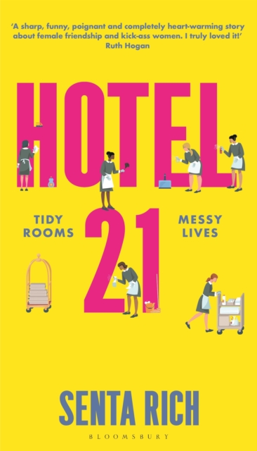 Image for Hotel 21 : The 'funny, poignant and completely heart-warming' debut novel