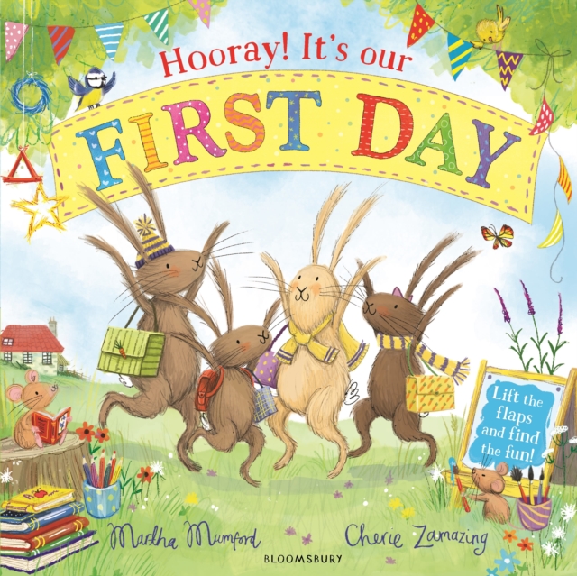 Image for Hooray! It's Our First Day : A Lift-the-Flap Adventure