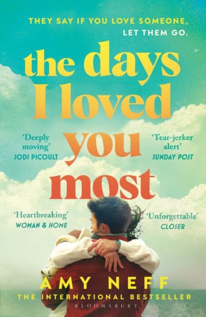 Image for The Days I Loved You Most