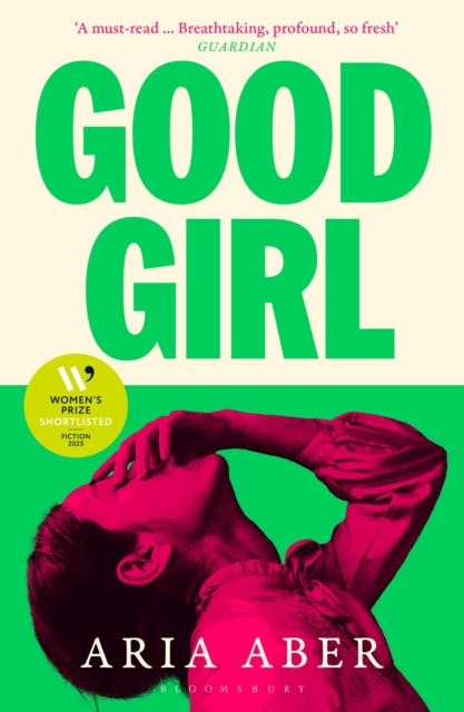 Image for Good Girl : Shortlisted for the Women's Prize for Fiction 2025
