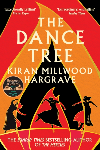 Cover for: The Dance Tree : The BBC Between the Covers Book Club Pick