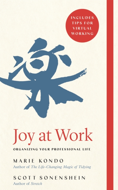 Image for Joy at Work : Organizing Your Professional Life