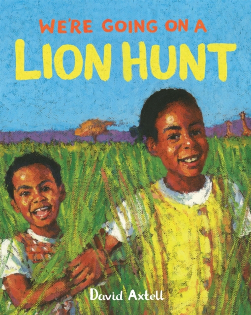 Cover for: We're Going on a Lion Hunt