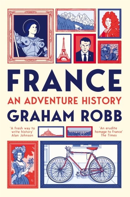 Image for France: An Adventure History