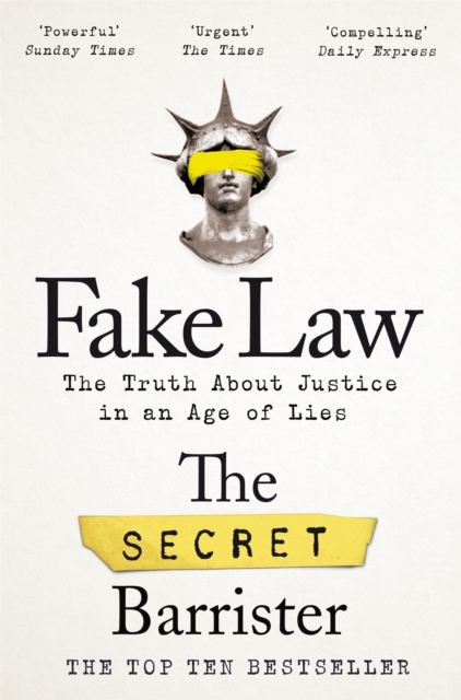 Image for Fake Law : The Truth About Justice in an Age of Lies