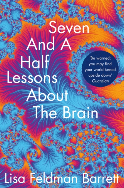 Cover for: Seven and a Half Lessons About the Brain