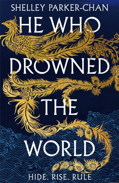 Cover for: He Who Drowned the World : the epic sequel to the Sunday Times bestselling historical fantasy She Who Became the Sun