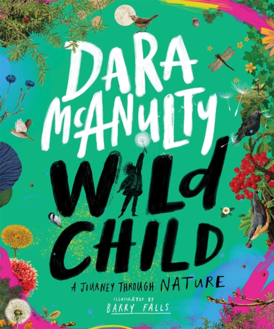 Cover for: Wild Child : A Journey Through Nature