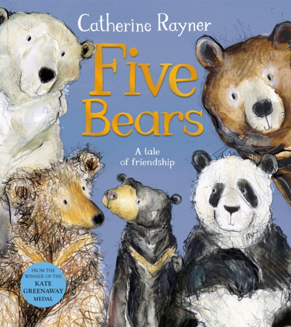 Image for Five Bears : A tale of friendship