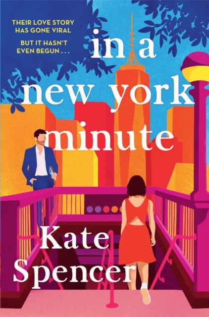 Image for In A New York Minute : The laugh out loud romantic comedy and must read debut