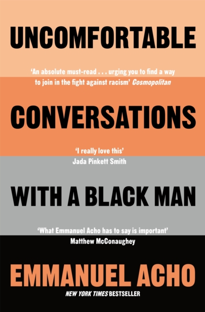 Image for Uncomfortable Conversations with a Black Man