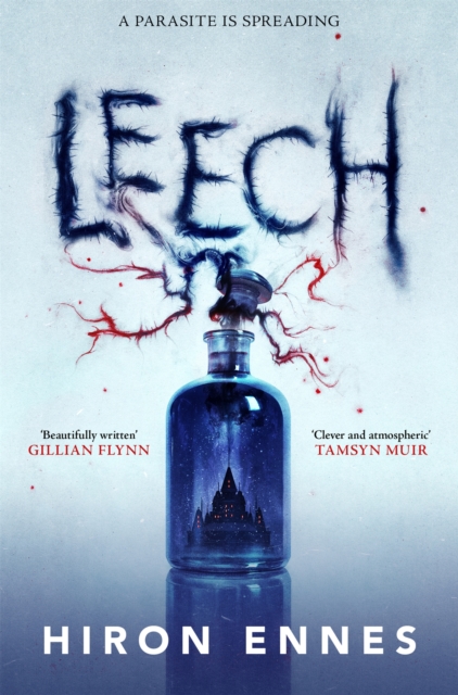 Image for Leech : Creepy, unputdownable Gothic horror