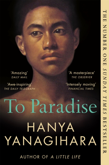 Image for To Paradise : From the Author of A Little Life