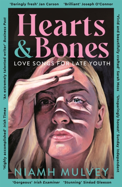 Image for Hearts and Bones : Love Songs for Late Youth