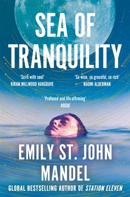 Image for Sea of Tranquility : The instant Sunday Times bestseller from the author of Station Eleven