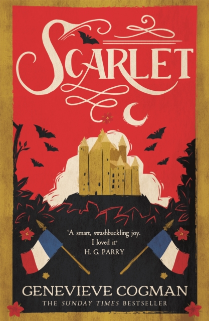 Image for Scarlet : historical romp and vampire-themed retelling of the Scarlet Pimpernel
