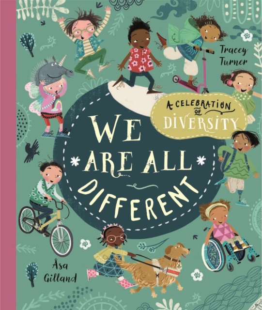 Cover for: We Are All Different : A Celebration of Diversity!