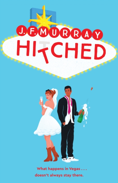 Image for Hitched : Bridesmaids meets The Hangover, this is the funniest rom com you'll read this year!