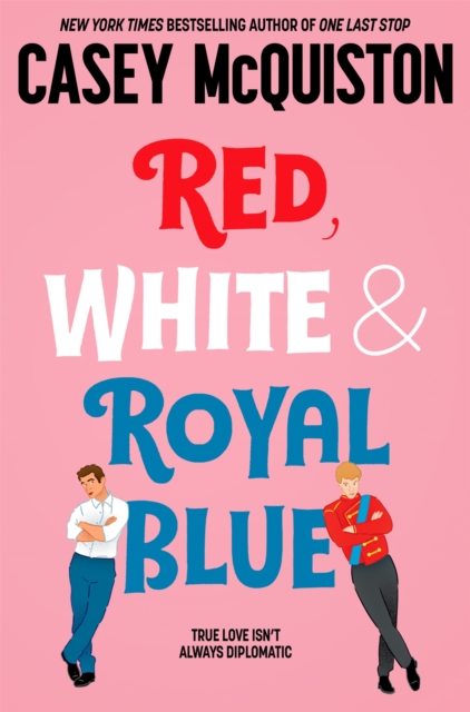 Image for Red, White and Royal Blue