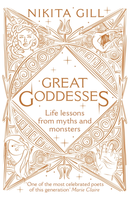 Image for Great Goddesses : Life lessons from myths and monsters