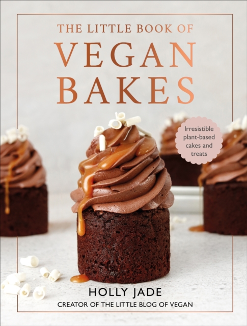 Image for The Little Book of Vegan Bakes : Irresistible plant-based cakes and treats