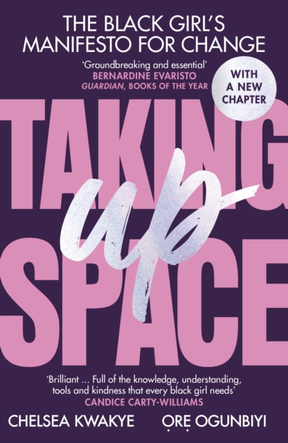 Image for Taking Up Space : The Black Girl's Manifesto for Change