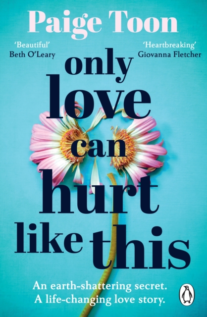 Image for Only Love Can Hurt Like This : an unforgettable love story from the Sunday Times bestselling author
