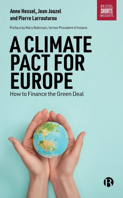 Cover for: A Climate Pact for Europe : How to Finance the Green Deal