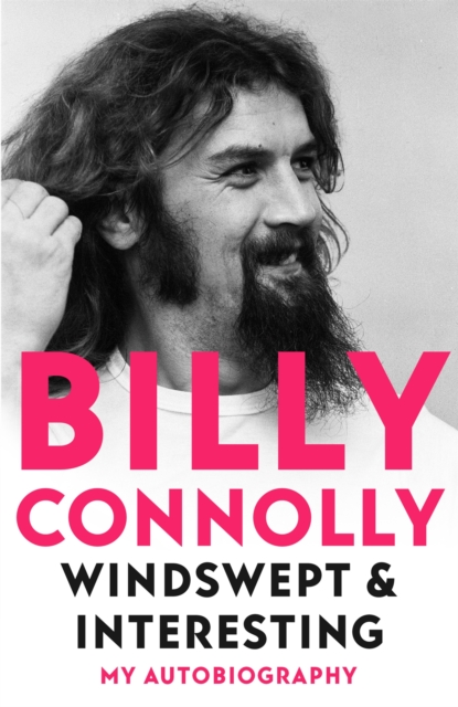 Image for Windswept & Interesting : My Autobiography