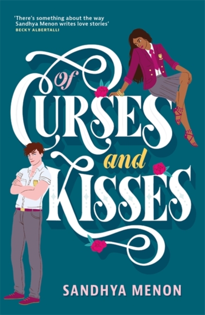 Cover for: Of Curses and Kisses : A St. Rosetta's Academy Novel