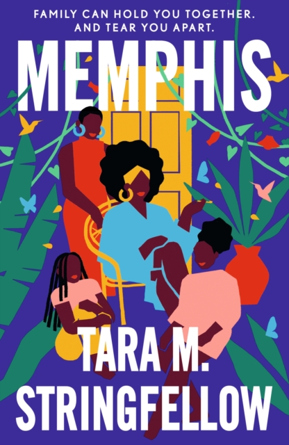 Image for Memphis : LONGLISTED FOR THE WOMEN'S PRIZE FOR FICTION 2023