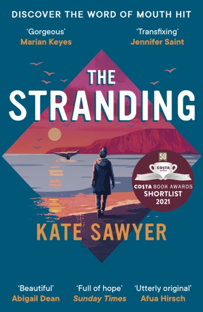 Image for The Stranding : SHORTLISTED FOR THE COSTA FIRST NOVEL AWARD