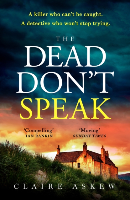 Cover for: The Dead Don't Speak : a completely gripping crime thriller for 2023 guaranteed to keep you up all night