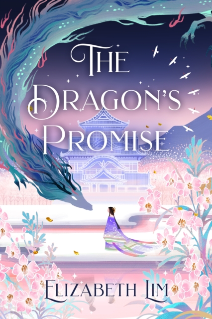 Cover for: The Dragon's Promise : the Sunday Times bestselling magical sequel to Six Crimson Cranes