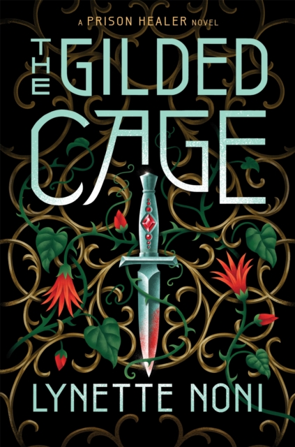 Cover for: The Gilded Cage : the thrilling, unputdownable sequel to The Prison Healer