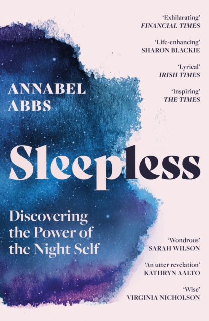 Image for Sleepless : Discovering the Power of the Night Self