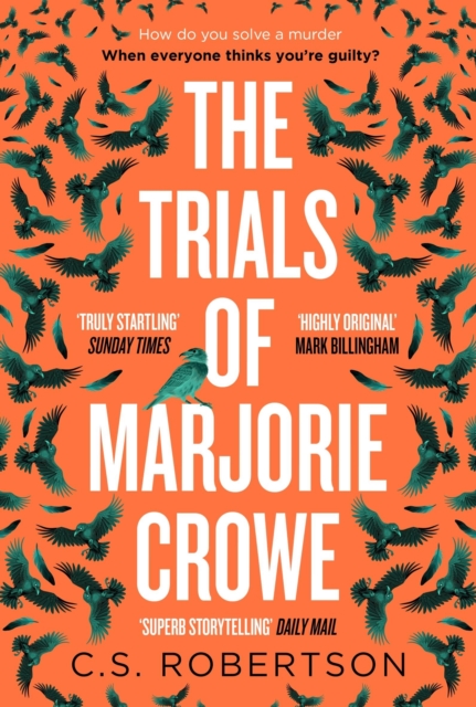 Image for The Trials of Marjorie Crowe : a Scottish-set gripping crime thriller for 2024