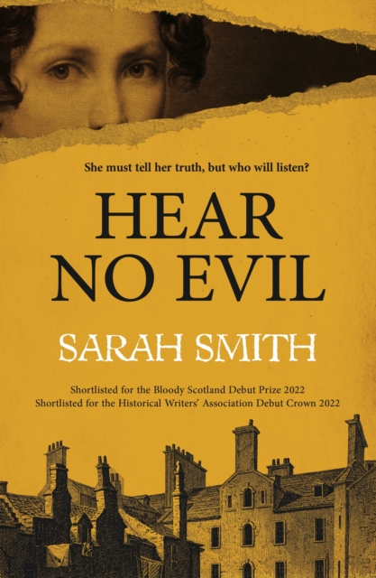 Cover for: Hear No Evil : Shortlisted for the Bloody Scotland Debut Prize 2022