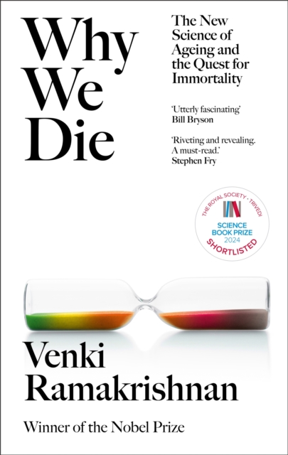 Image for Why We Die : The New Science of Ageing and the Quest for Immortality