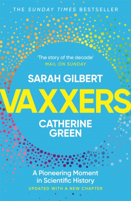 Cover for: Vaxxers : A Pioneering Moment in Scientific History