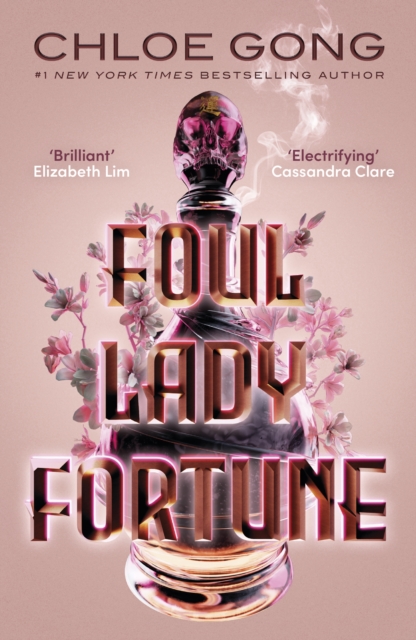 Image for Foul Lady Fortune : From the #1 New York Times bestselling author of These Violent Delights and Our Violent Ends