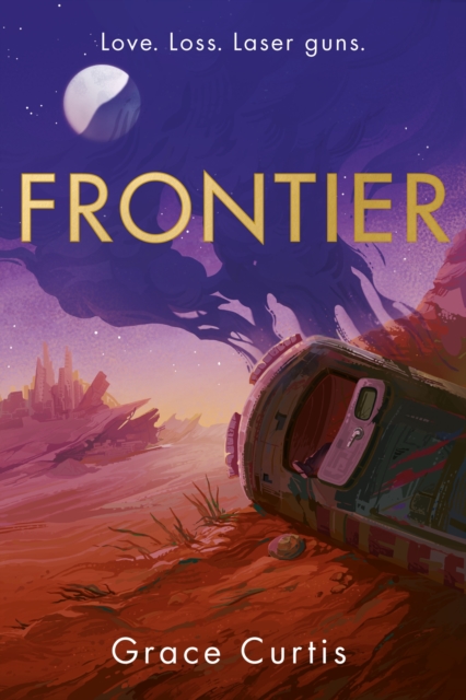 Cover for: Frontier : the stunning heartfelt science fiction debut