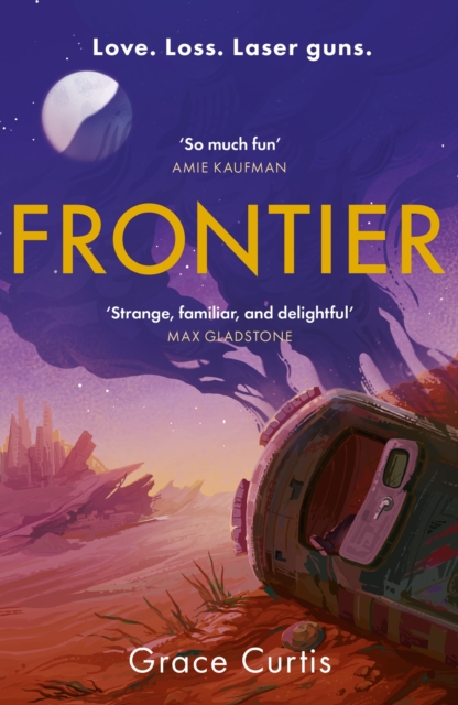 Image for Frontier : the stunning heartfelt science fiction debut