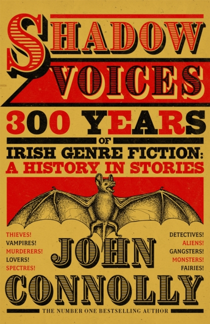 Image for Shadow Voices : 300 Years of Irish Genre Fiction: A History in Stories